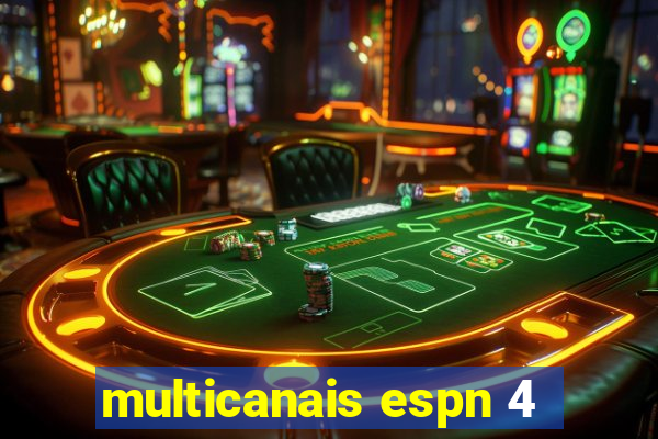 multicanais espn 4